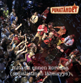 Mit oli ennen koronaa (Sosialistinen lheisyys)